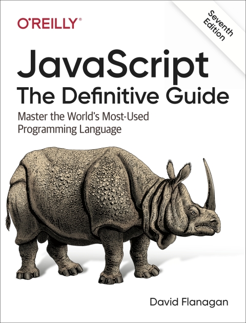 JavaScript: The Definitive Guide